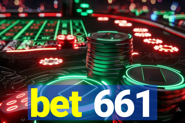 bet 661